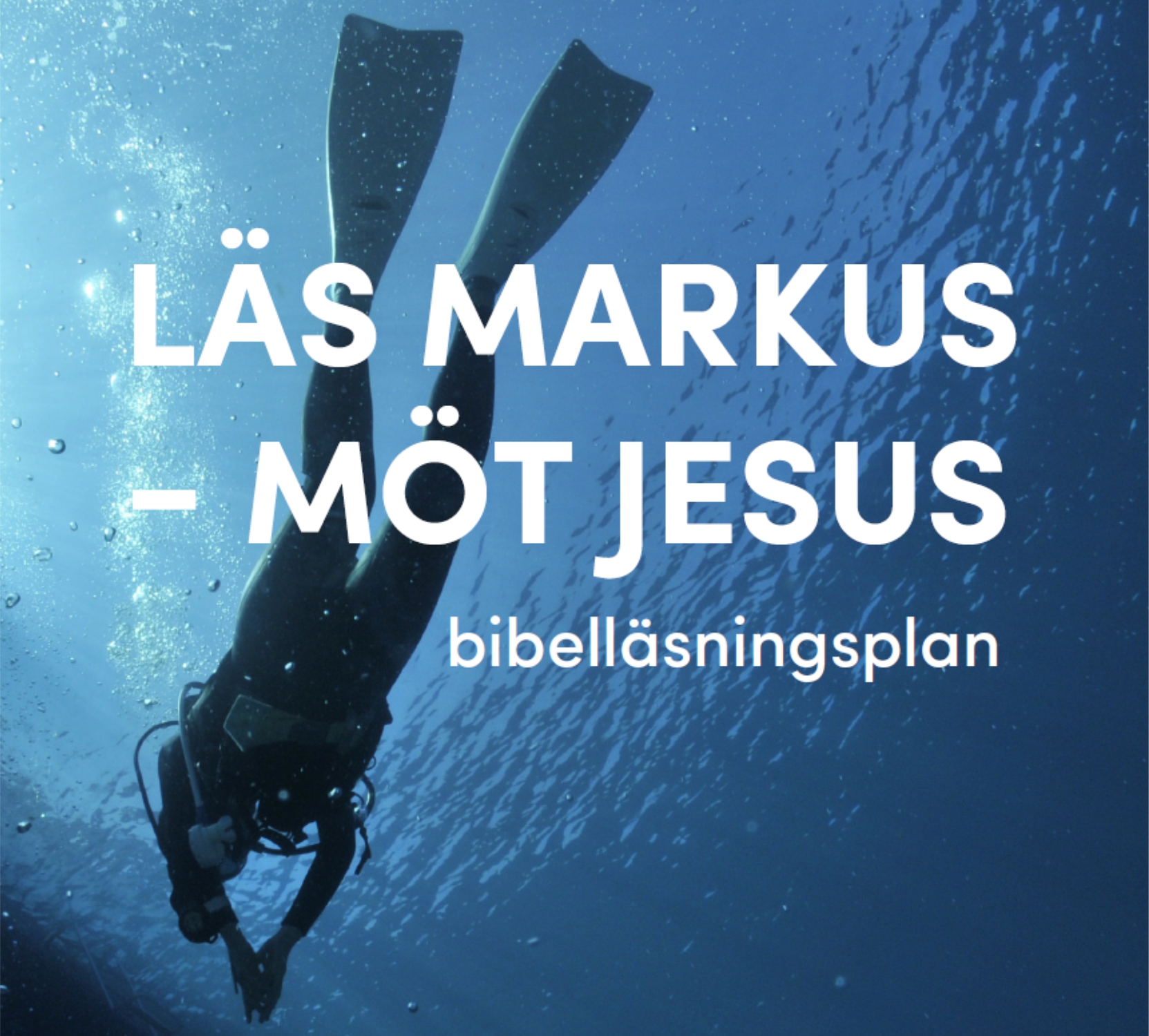 Läs Markus - möt Jesus